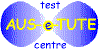 Go to the AUS-e-TUTE Members Only Test Centre